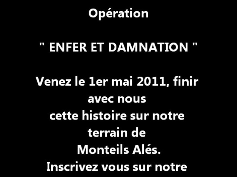 Opération " Enfer et Damnation "