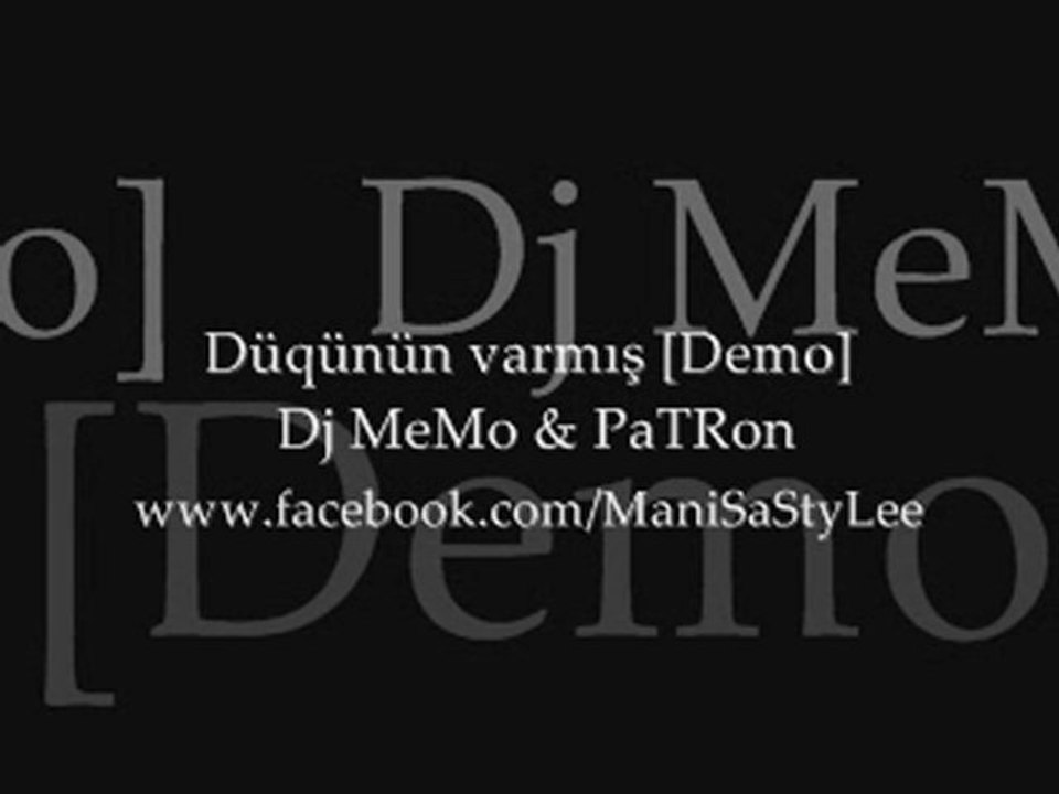 Dj MeMo & PatRon Dügünün VarMış