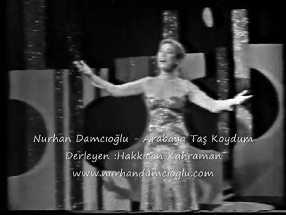Arabaya Taş Koydum Nurhan Damcıoğlu