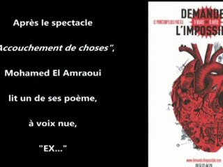 Demandez l'impossible, Mohamed El Amraoui, "ex..."