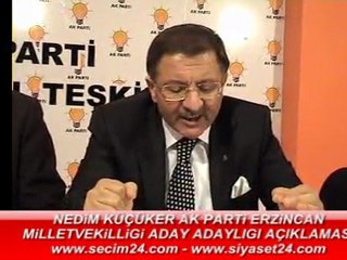 Erzincan AK Parti Nedim Küçüker aday adaylığı açıklama