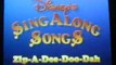 Opening to Disney's Sing-Along Songs: Zip-A-Dee-Doo-Dah 1986