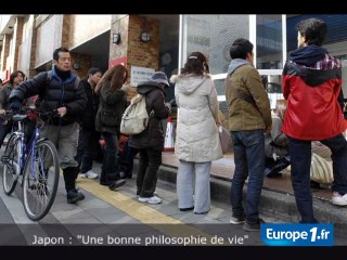 Japon : "une bonne philosophie de vie"