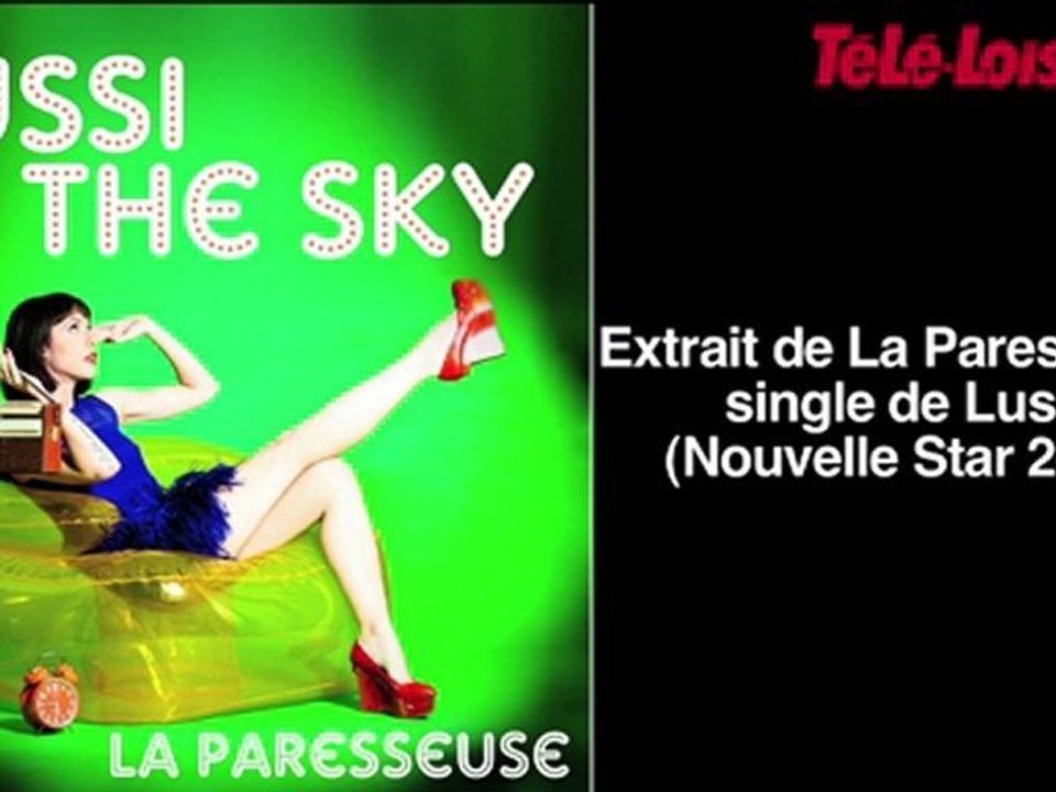 Lussi (Nouvelle Star) : Extrait de son single