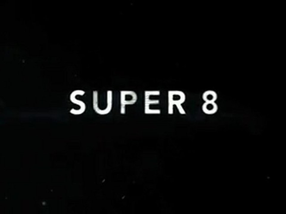 Super 8 Trailer