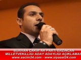 Erzincan AK Parti Burhan çakır aday adaylığı açıklama