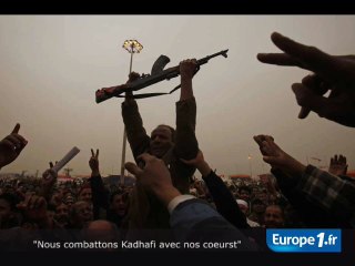 "Nous combattons Kadhafi avec nos cœurs"