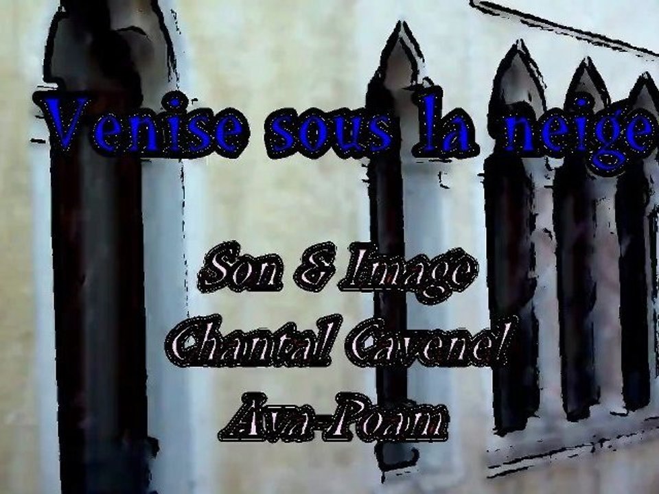 Ballade sur le grand canal de Venise, entre Rêve et Réalité par Chantal Cavenel