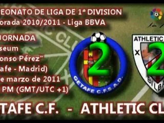 Jor.28: Getafe CF 2 - Athletic 2 (14/03/11)