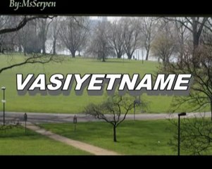 Cömlekci10(Müzik) VASIYETNAME