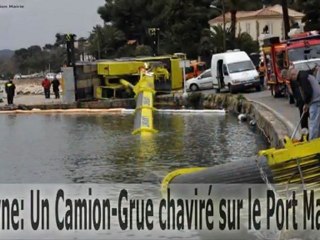 La Seyne - Un Camion-Grue chaviré sur le Port Manteau