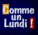 Génerique De L'emission Comme Un Lundi ! Février 1996 TF1