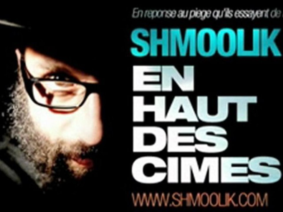 Shmoolik En haut des cimes