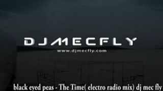 black eyed peas - the time ( electro radio mix) dj mec fly