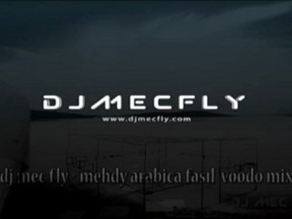 dj mec fly mehdy arabica vodoo promo mix