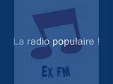 EX FM la webradio populaire