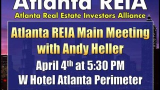 Andy Heller Speaking on Investing in Bank Owned Properties at Atlanta REIA on April 4th, 2011