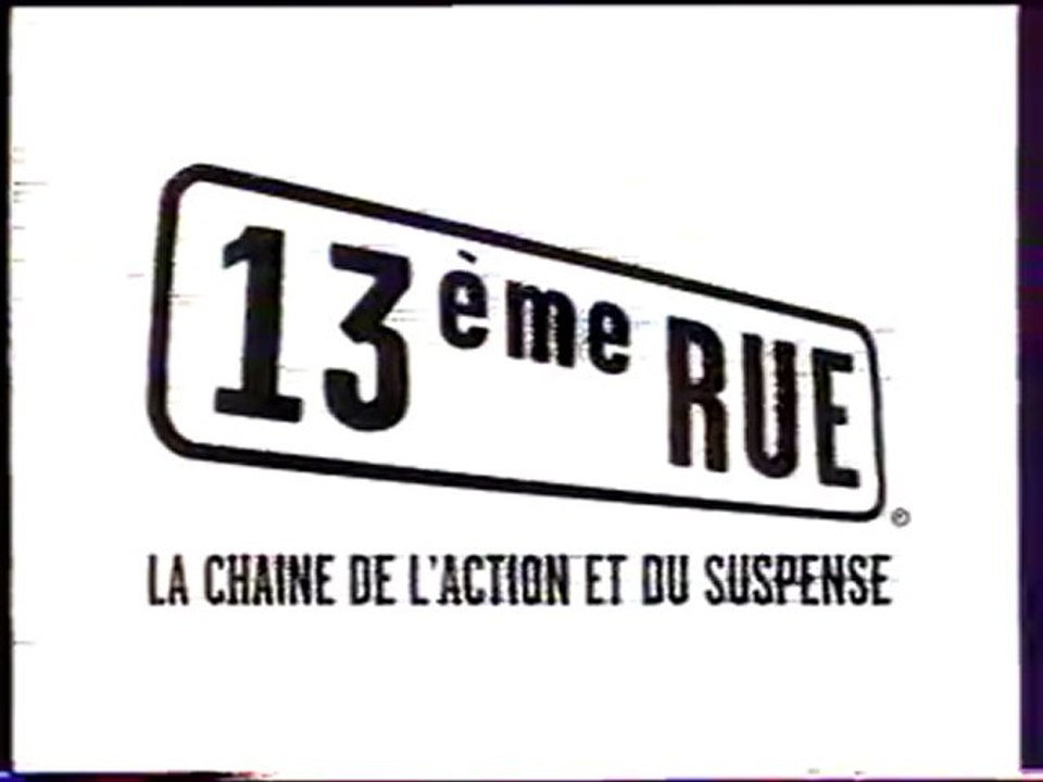 13ème RUE Fermeture  D'antenne Avril 1998