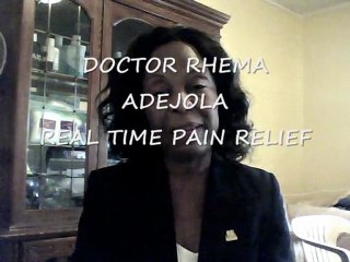 REAL TIME PAIN RELIEF BY DOCTOR RHEMA ADEJOLA