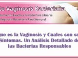 Libérese de la Vaginosis Bacteriana o Vaginitis - Vaginosis en el Embarazo