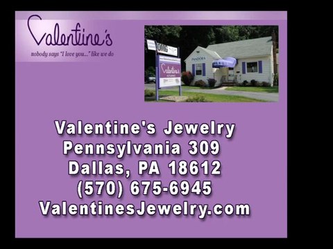 Professional Jeweler Valentines Jewelry Dallas Pennsylvania