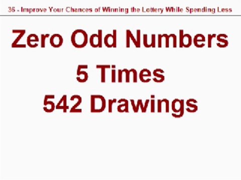 36 - Improve Your Chances of Winning the Lottery While Spending Less