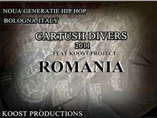 ROMANIA-NEW SONG2011-CARTUSH_DIVERS FEAT KOOST PRO