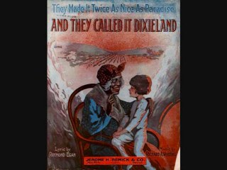 And They Called It Dixieland