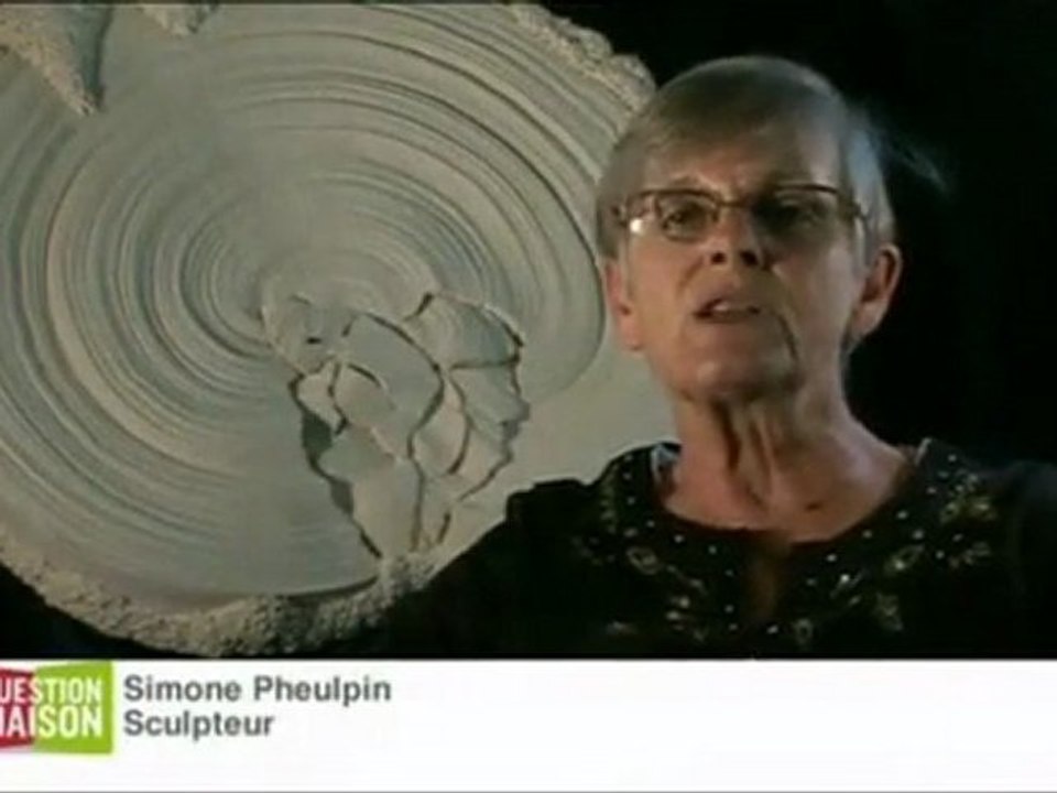 Simone Pheulpin - Artiste - Question Maison - France 5