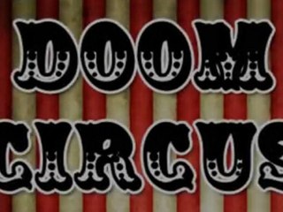 Doom Circus - Trailer