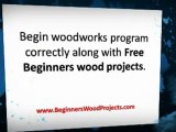 Free Beginners Wood Projects : Starting point Intended for Woodworking Mastery