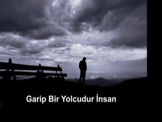 Garip Bir Yolcu İnsan