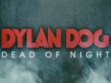 Dylan Dog: Dead of the Night Trailer