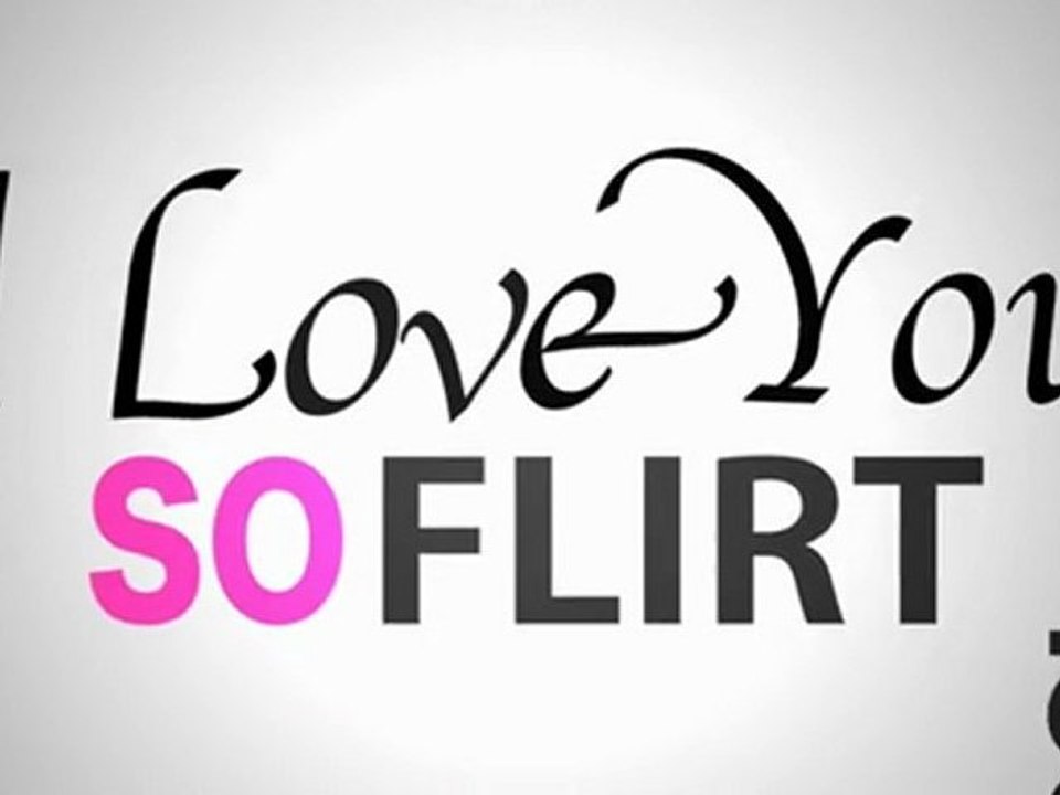 i love you (By SO Flirt)