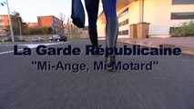 La garde republicaine - Mi ange - mi motard