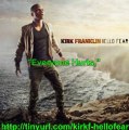 Kirk Franklin Hello Fear In Stores