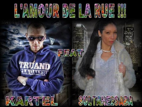 L' AMOUR DE LA RUE Ft SULTANE DE SABA