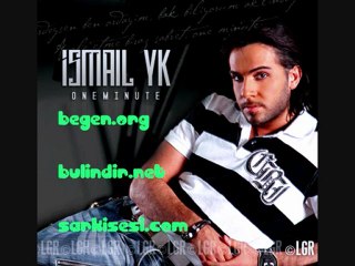 ismail yk one minute [ ilkkez ]
