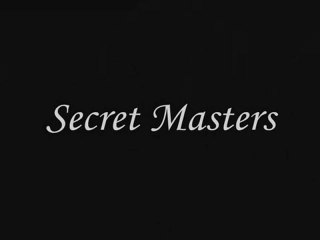 Secret Masters