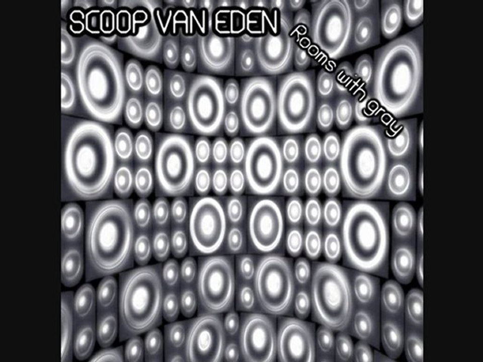 SCOOP VAN EDEN - Rooms with Gray EP, in the Mix, mixed by MAGRU