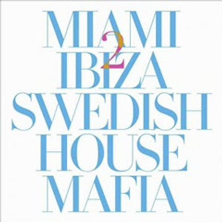 Swedish house mafia - Miami 2 ibiza feat Like G6(Deejay fred)