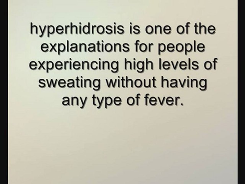 Constant Sweating With No Fever - Stop Underarm Sweat