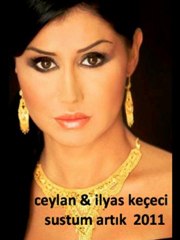 ceylan & ilyas keçeci - sustum artık / 2011