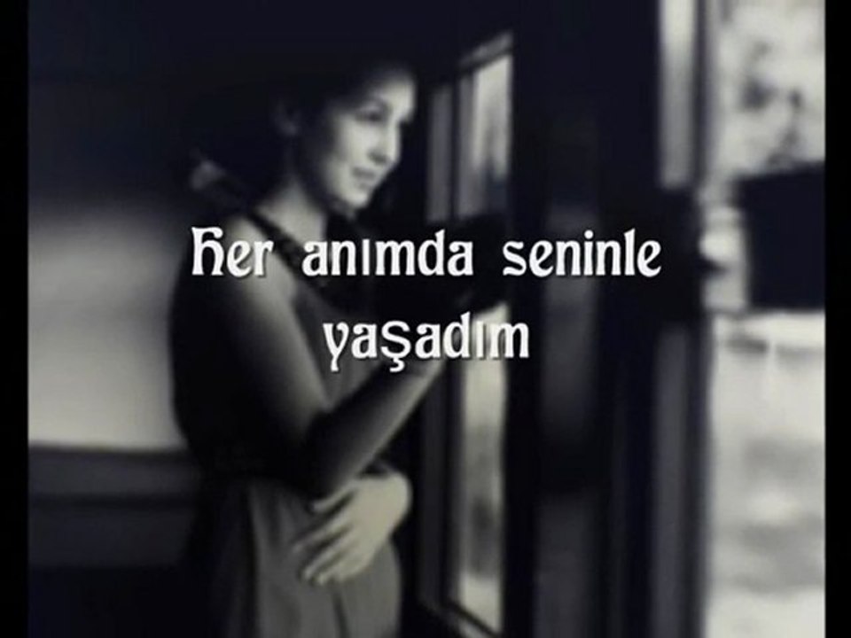 Seni sevmekle geçti ömrüm