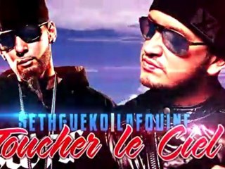 SETH GUEKO ft LA FOUINE - TOUCHER LE CIEL Tuerie