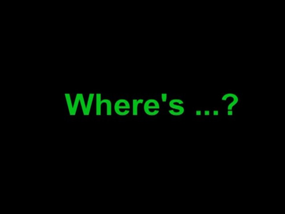 Where's ...?