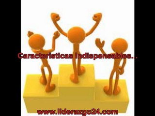 Caracteristicas de un Lider