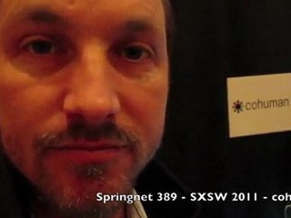 Springnet 389 - SXSW 2011 - cohuman