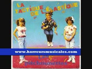 LES PITCHOUNETTES - LA TACTIQUE DE L'ELASTIQUE