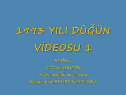 KALECİK KASABASI KOZAKLI 1993 YILI DÜĞÜN VİDEOSU 1